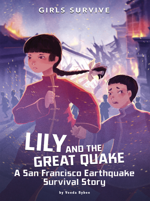 Title details for Lily and the Great Quake by Veeda Bybee - Available